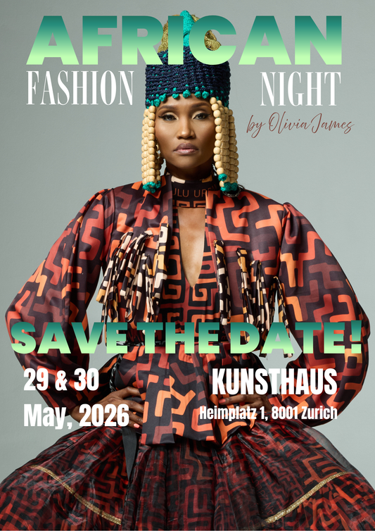!!!!!!! EARLY BIRD TICKETS !!!!!!!      AFRICAN FASHION NIGHT 2026     SATURDAY, 30 MAY 2026